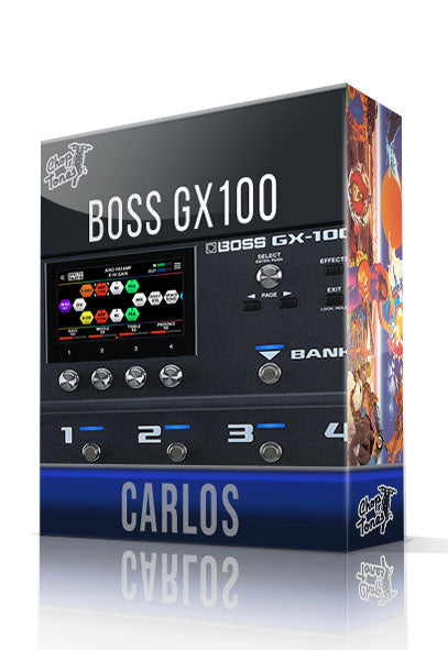 Carlos for Boss GX-100 – ChopTones