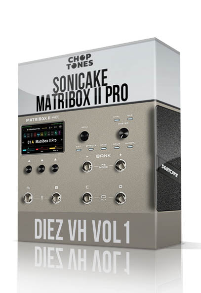 Diez VH vol1 for Matribox II Pro