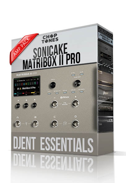 Djent Essentials for Matribox II Pro