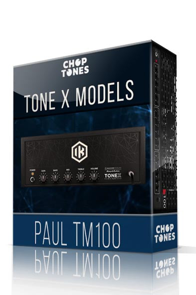 Paul TM100 for TONE X